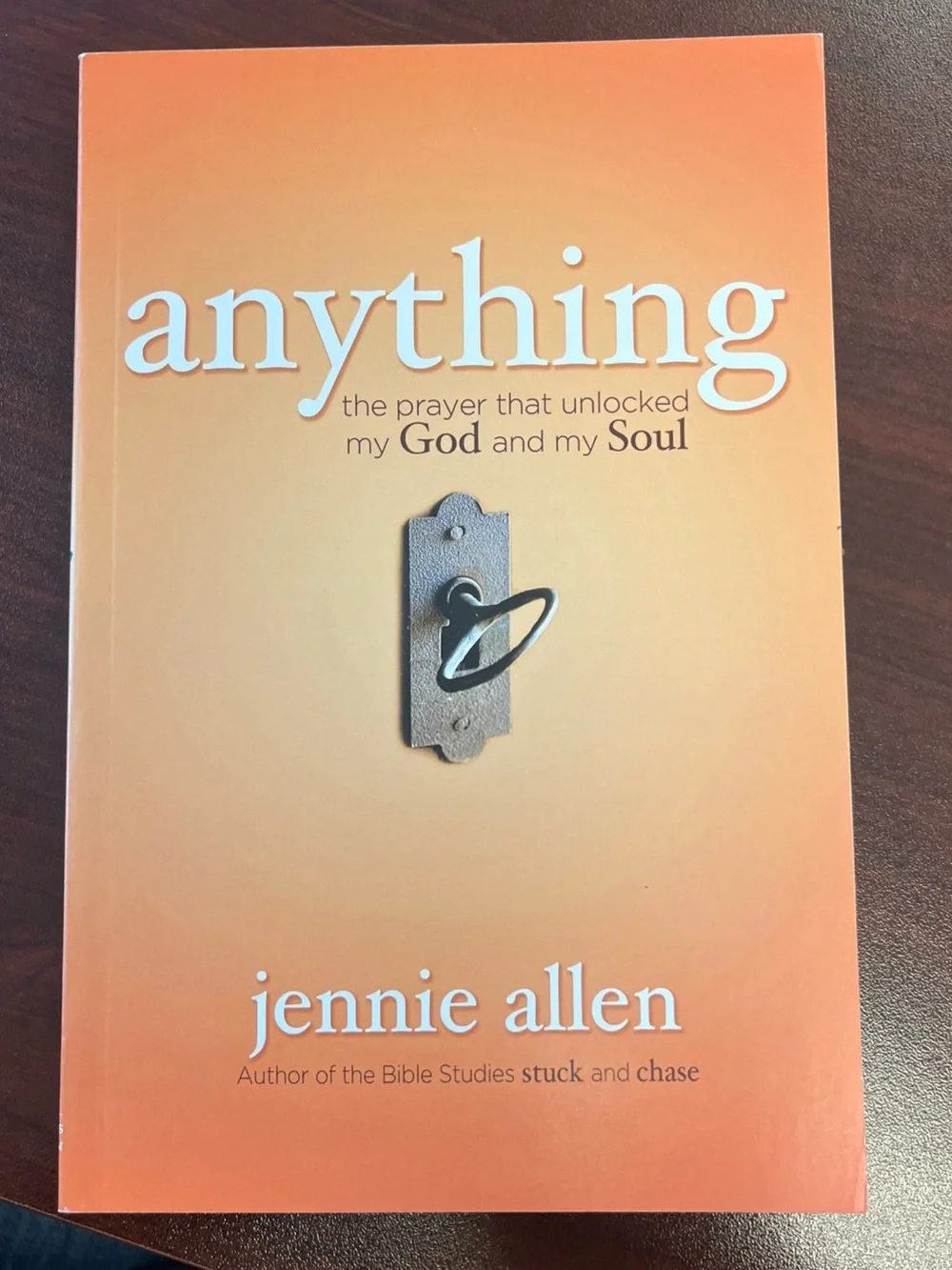 Anything: The Prayer That Unlocked My - Paperback, by Allen Jennie